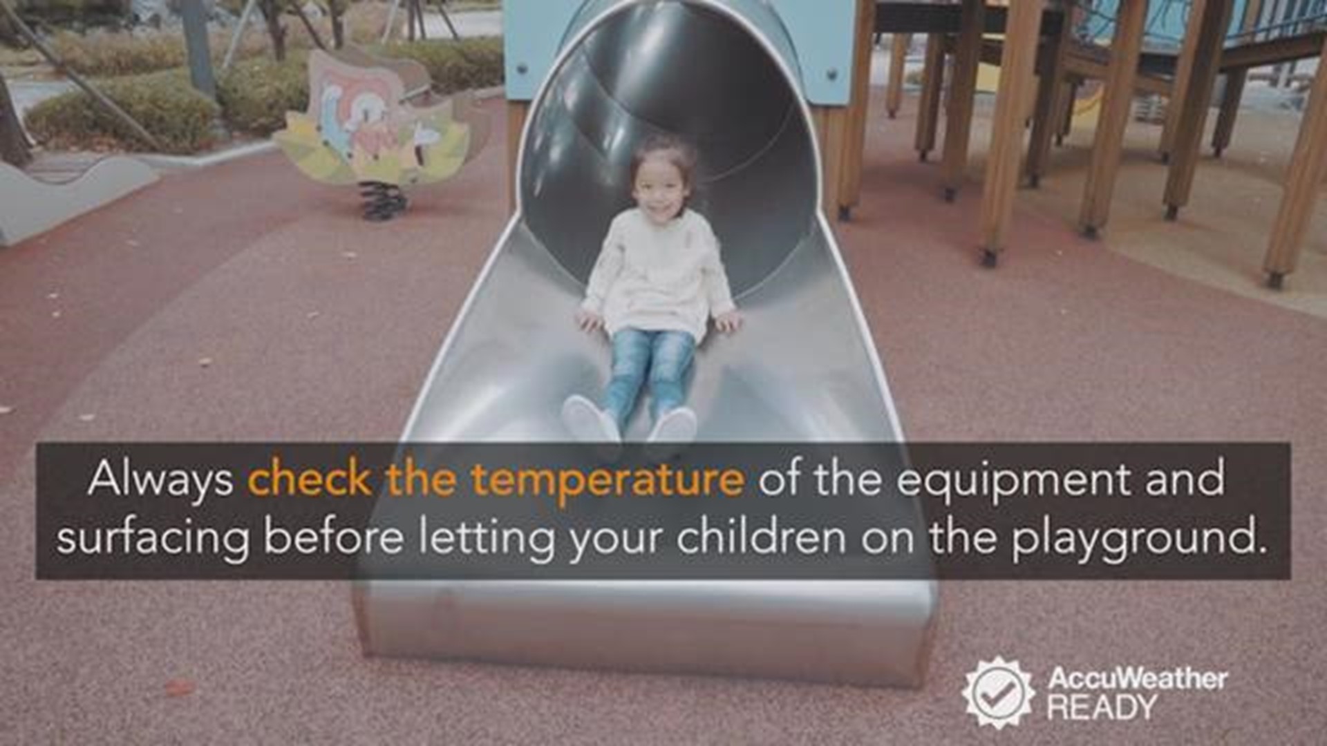 There were approximately 1,200 emergency department treated injuries involving burns associated with playground equipment between 2010 and 2015. There are a number of safety precautions to help keep your children safe while on a playground during a heat w
