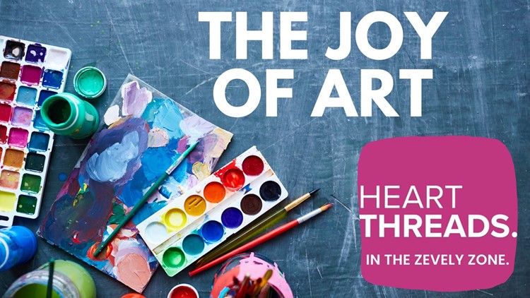 The Joy of Art | HeartThreads in the Zevely Zone