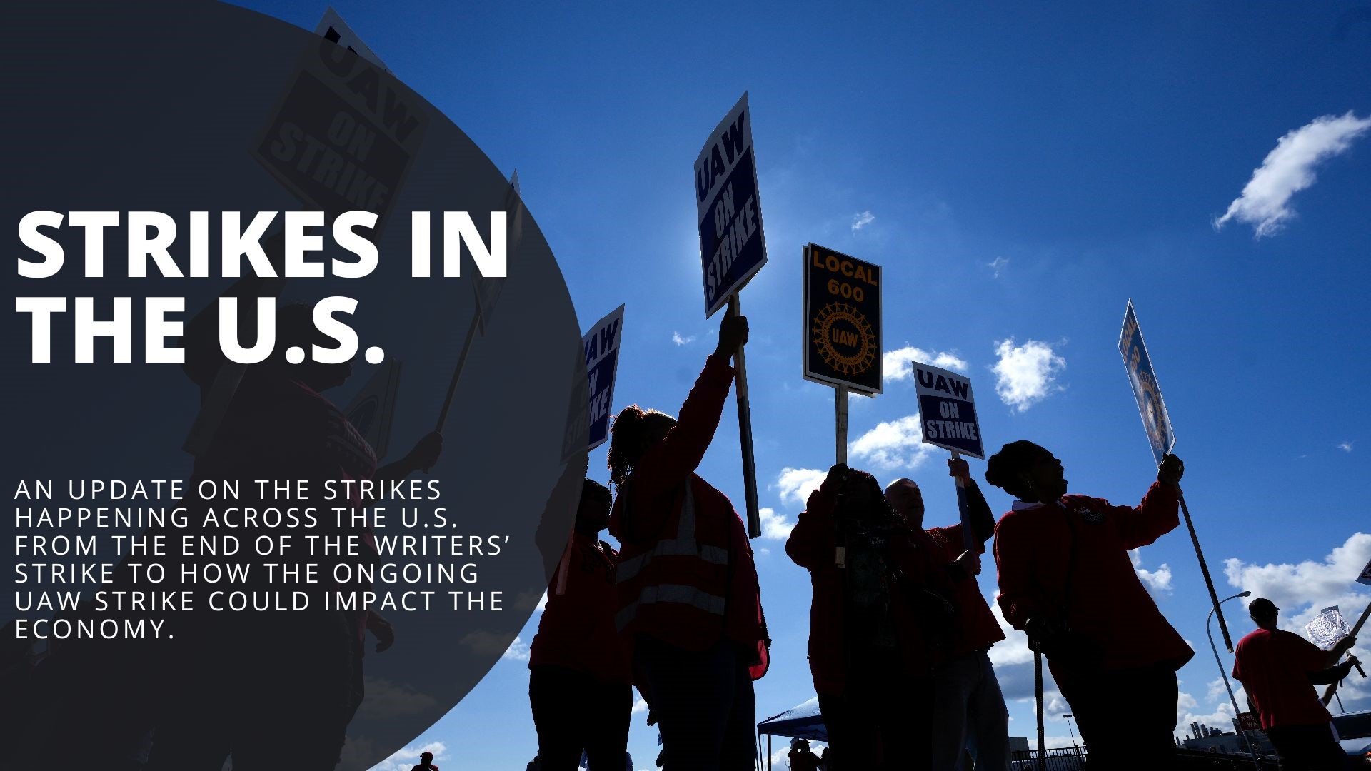 An update on the strikes happening across the U.S. From the end of the writers’ strike to how the ongoing UAW strike could impact the economy.