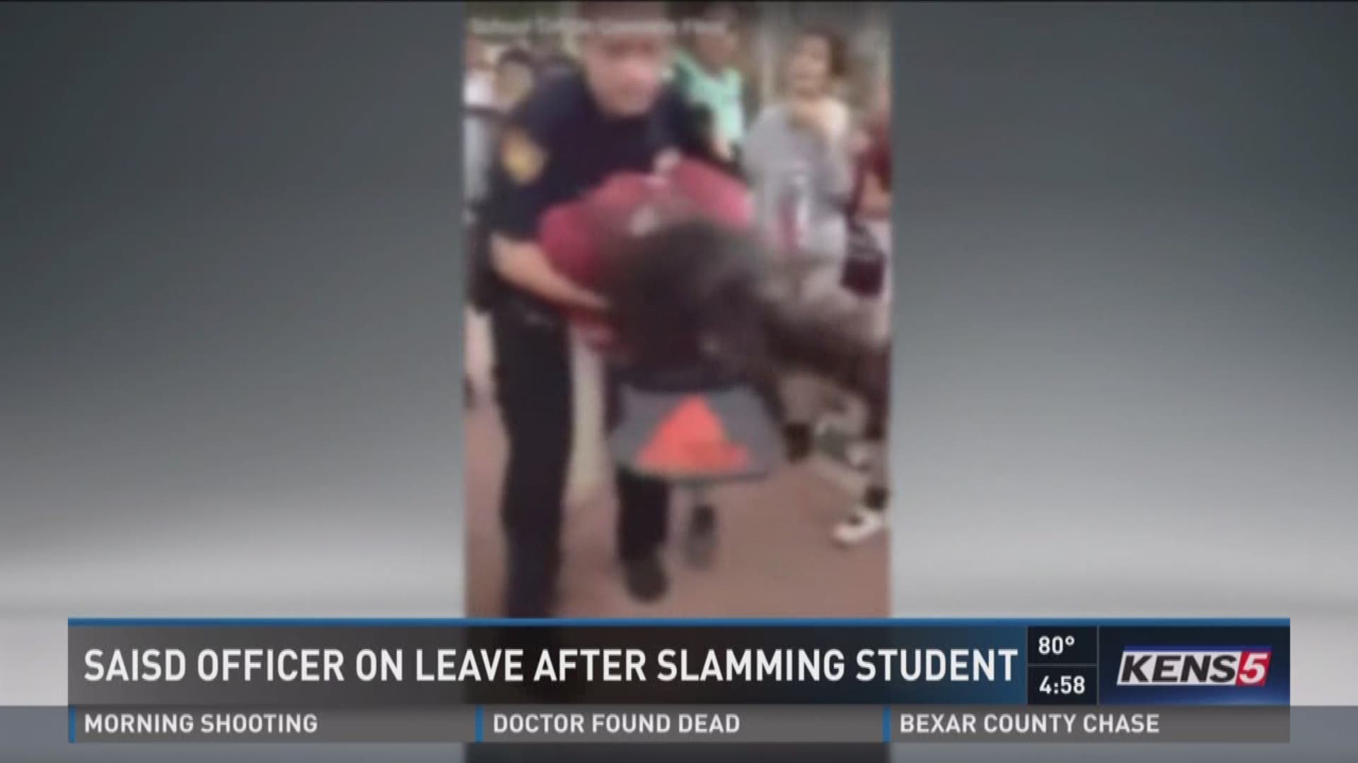 SAISD officer on leave after slamming student