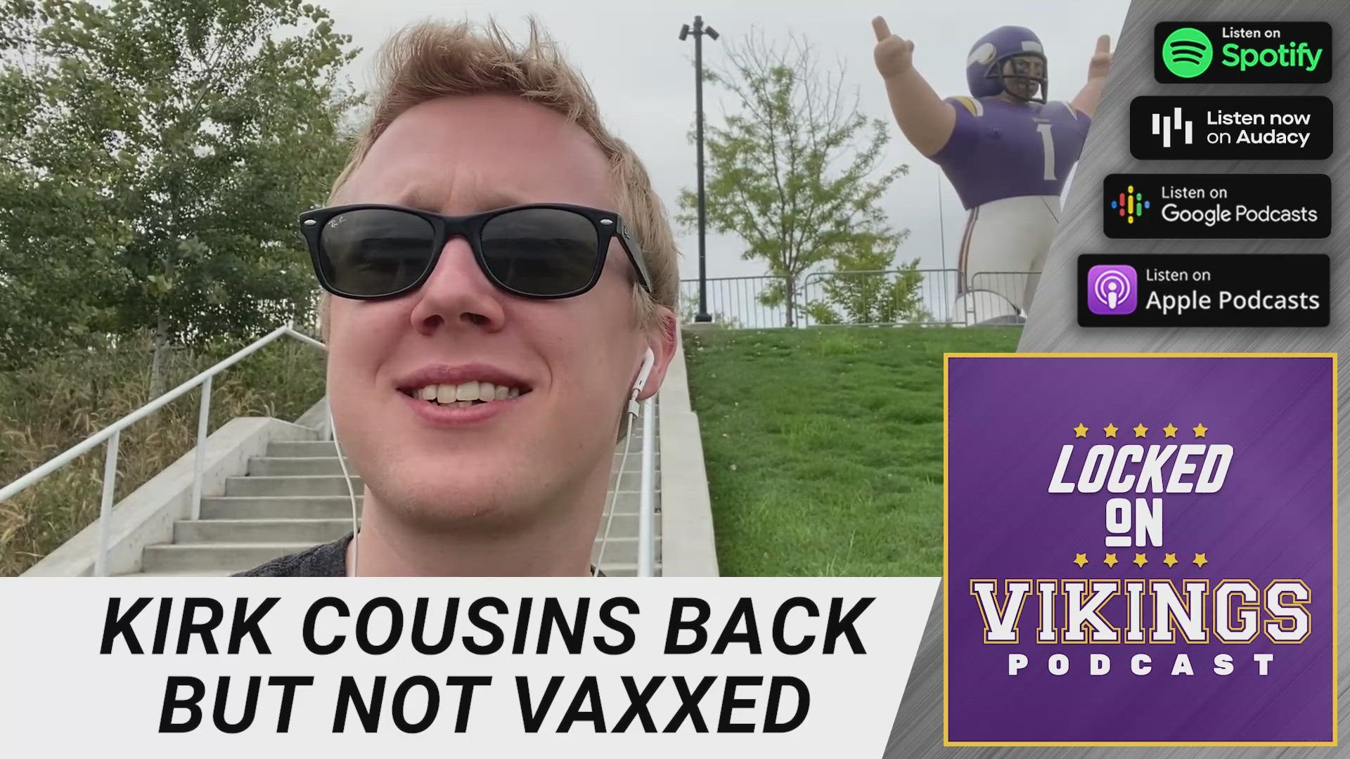 Kirk Cousins missed four days of practice for close contact with Kellen Mond who tested positive for COVID-19.