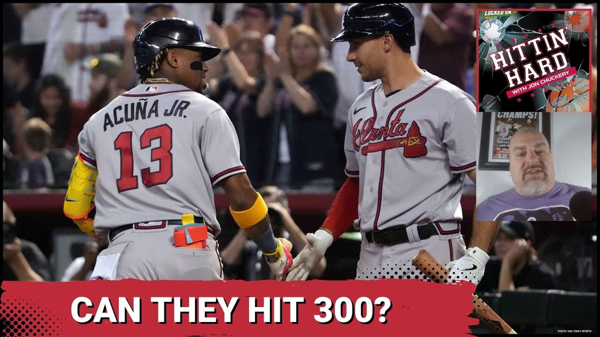 Can The Atlanta Braves Hit 300 Home Runs? Hittin Hard With Jon Chuckery