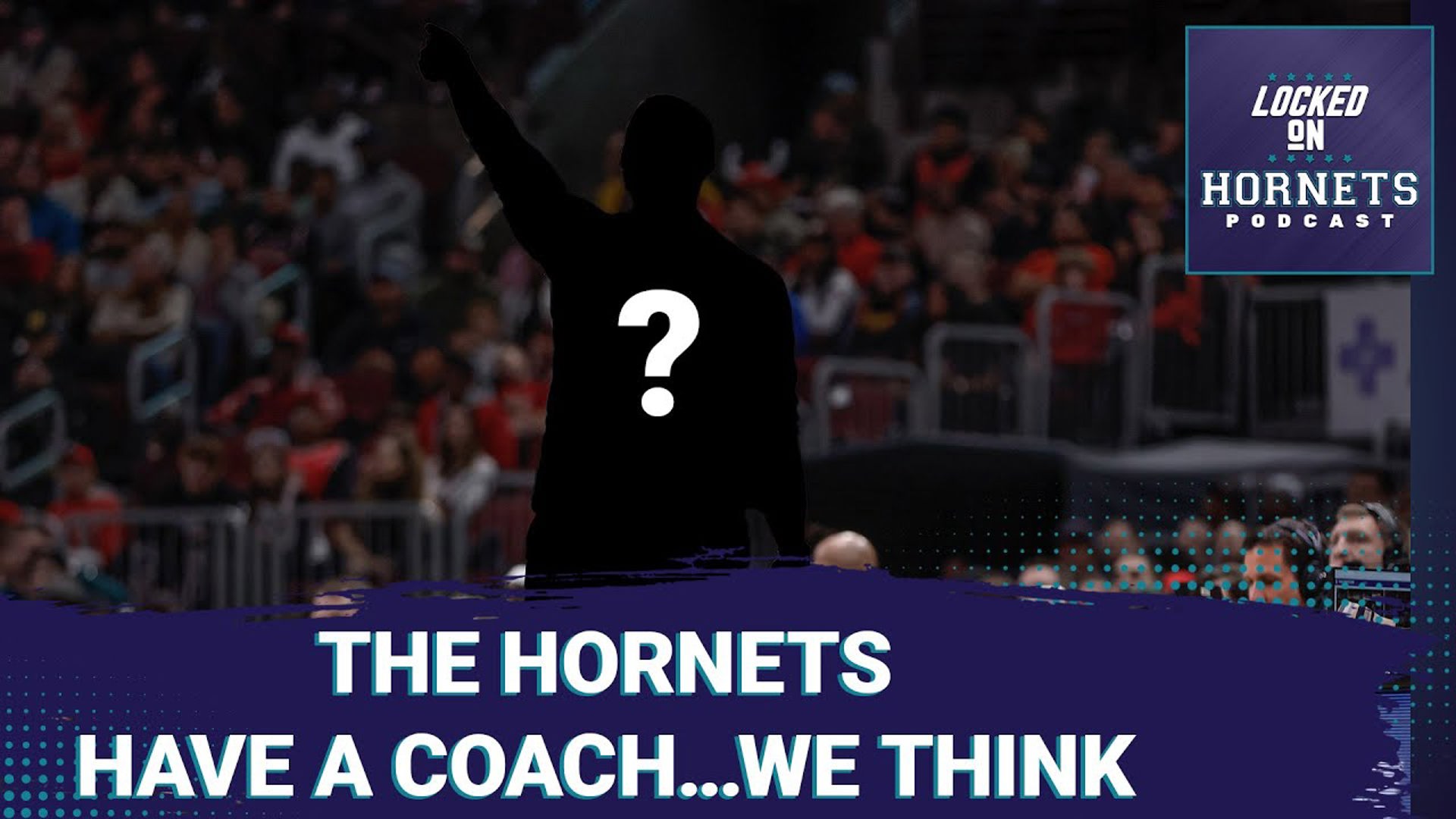 The Charlotte Hornets have their next head coach.... we just don't know who it is