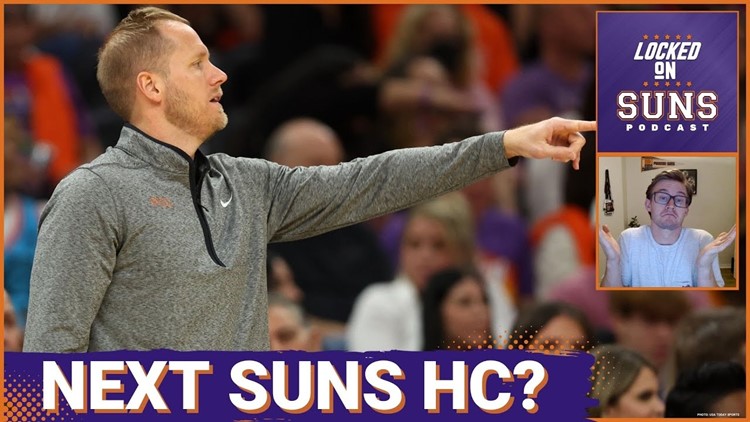 Does Anyone Actually Know Who the Phoenix Suns Will Hire as Head Coach?
