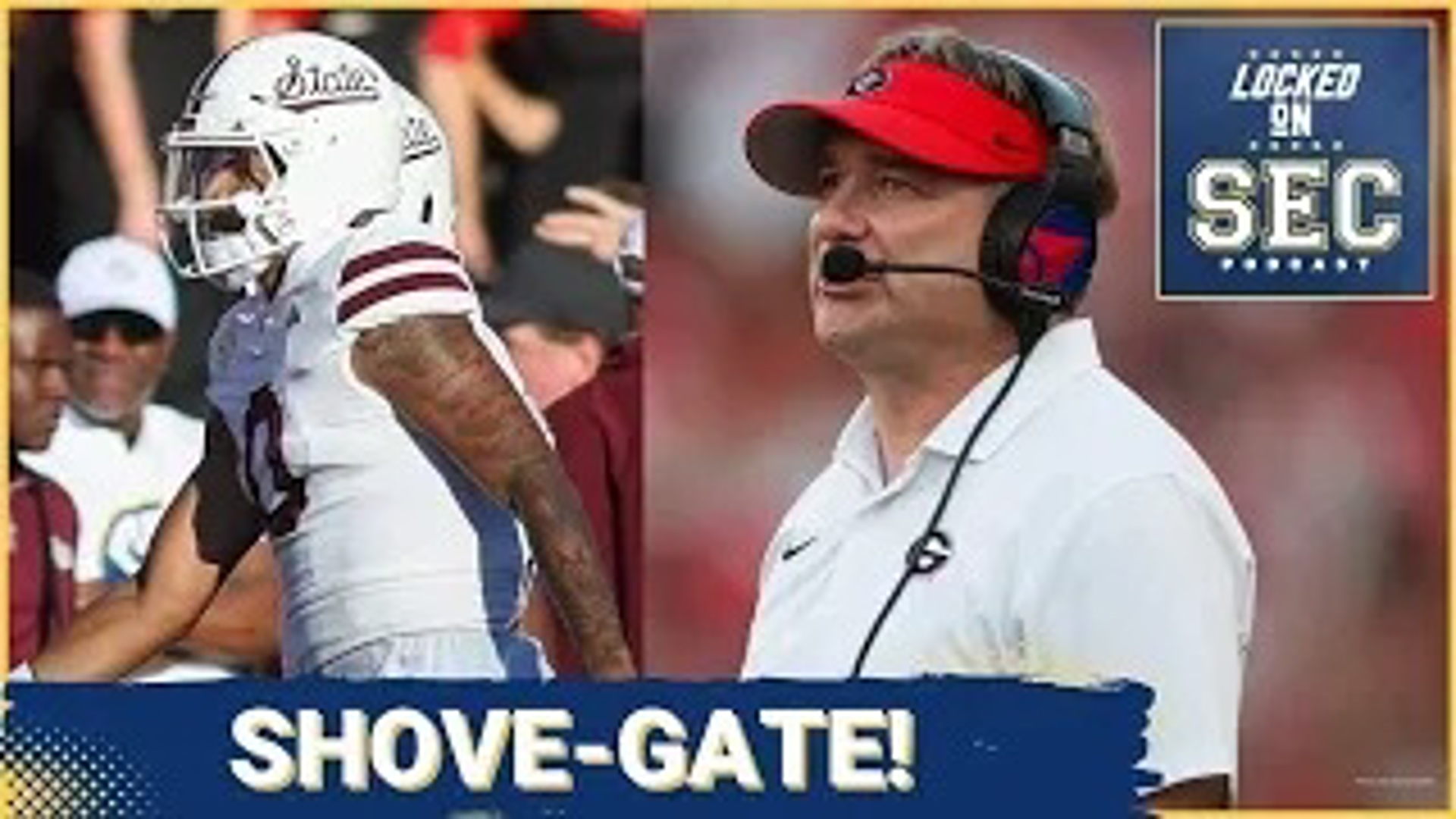 The latest on the drama surrounding "Shove-Gate 2024" as Georgia Bulldogs Coach Kirby Smart had a sideline shove on Mississippi State QB Michael Van Buren.