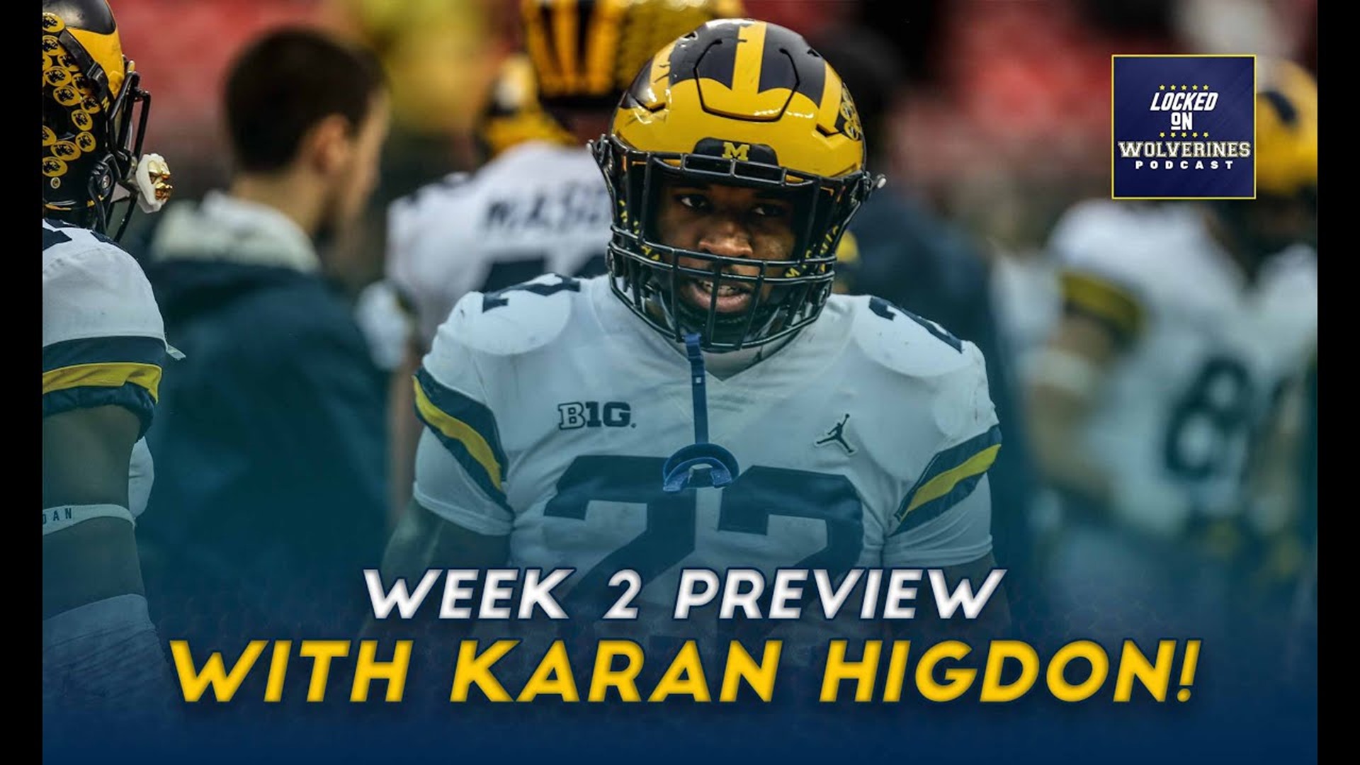 Looking back at Week 1 and forward to Week 2 with former Michigan football RB Karan Higdon