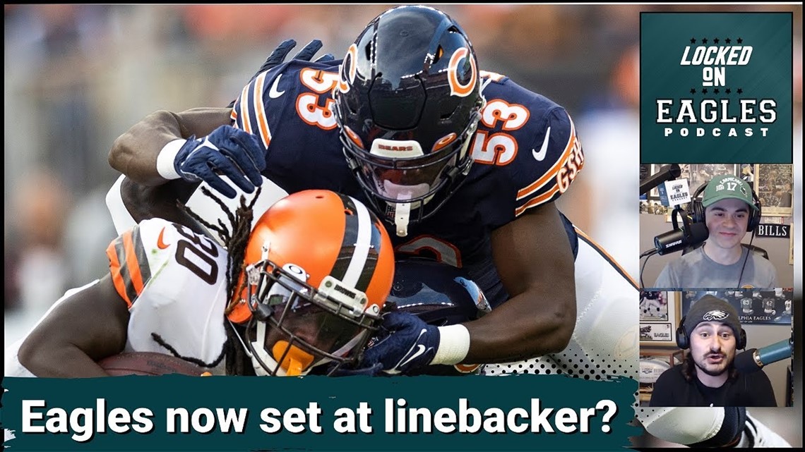 Philadelphia Eagles sign Chicago Bears linebacker Nicholas Morrow. Is the  defense now set at LB?