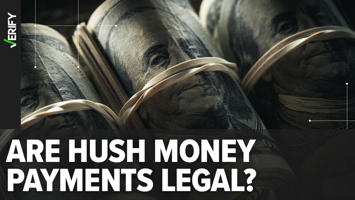 Hush money payments can be legal, but falsifying business records is ...