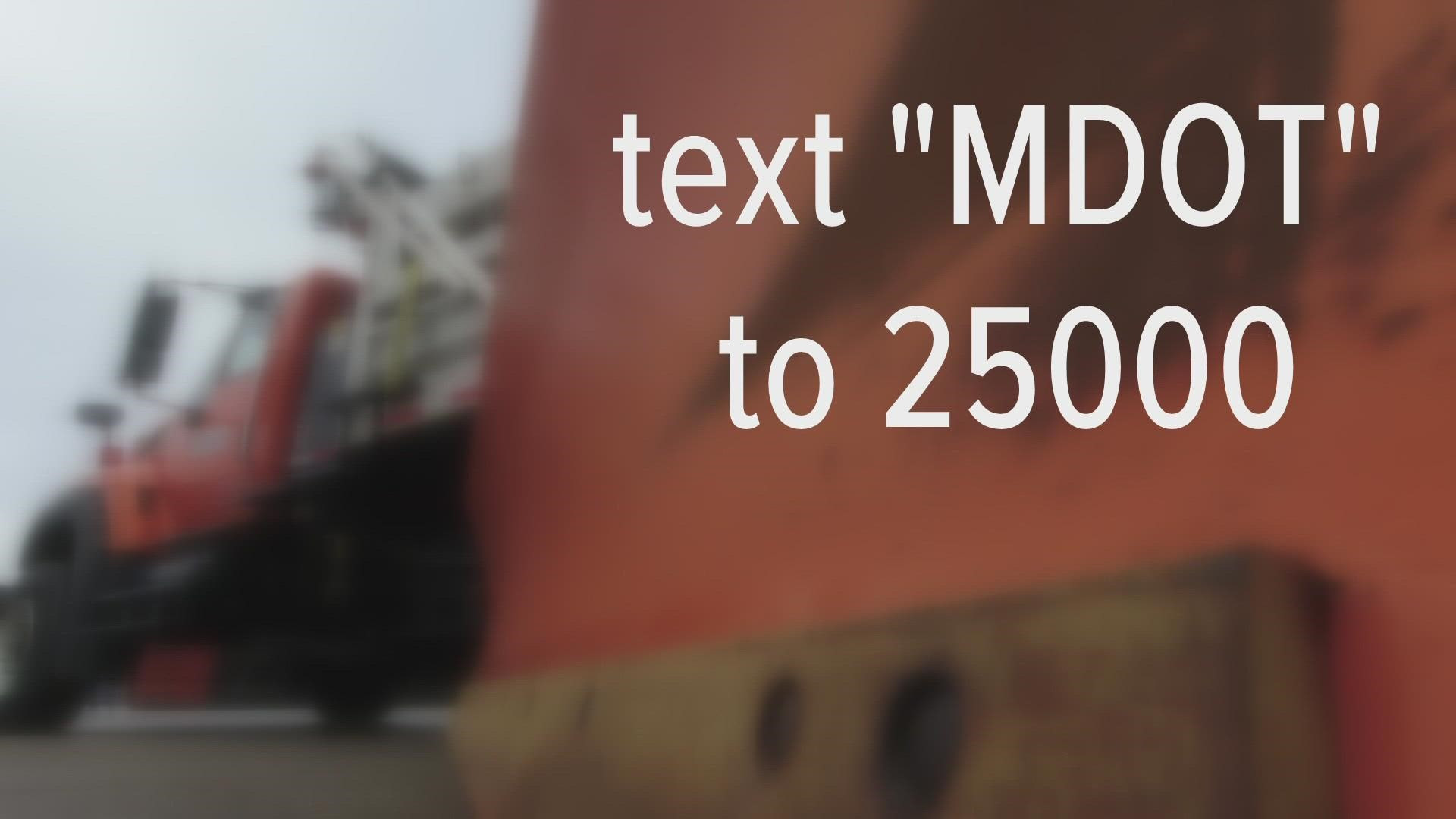 MDOT is hosting virtual career fairs to help fill a number of seasonal and permanent positions. To attend, simply text “MDOT" to 25000.