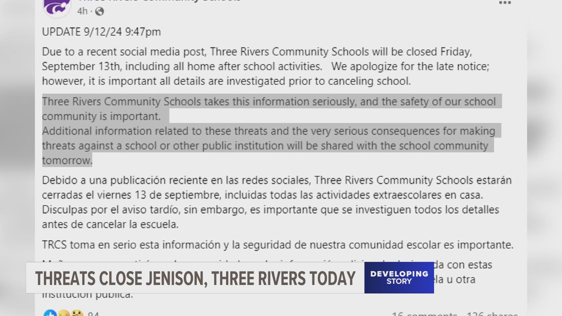 Jenison Public Schools and Three Rivers Community Schools announced the closures late Thursday night.