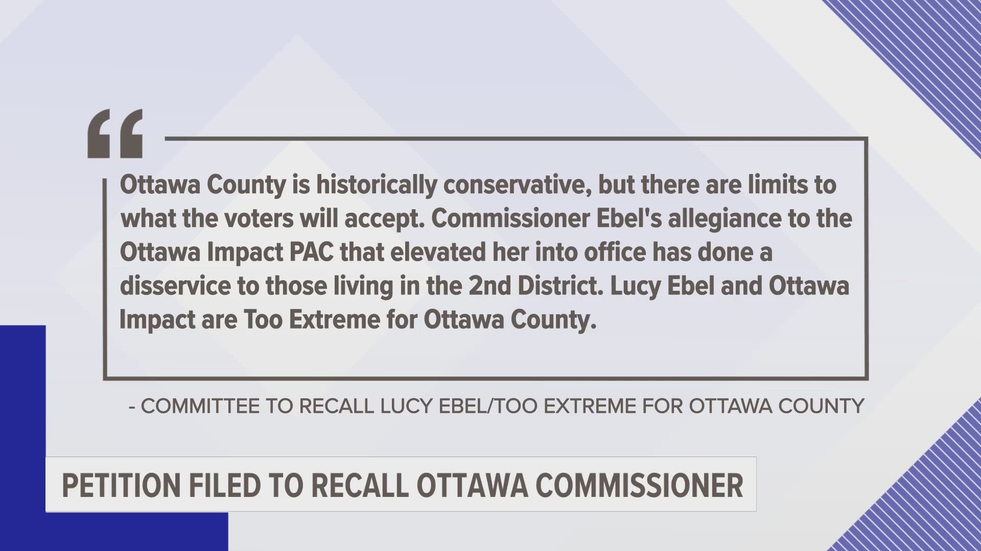 A county resident has filed a petition to recall Ottawa County Commissioner Lucy Ebel.