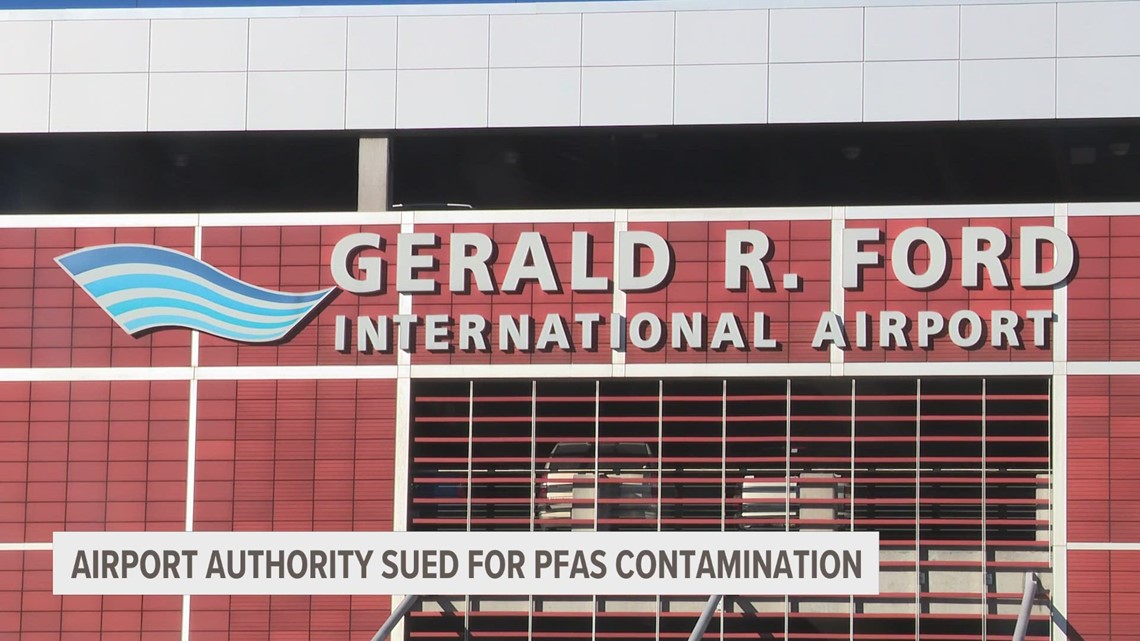 Gerald R. Ford International Airport Authority sued for PFAS ...