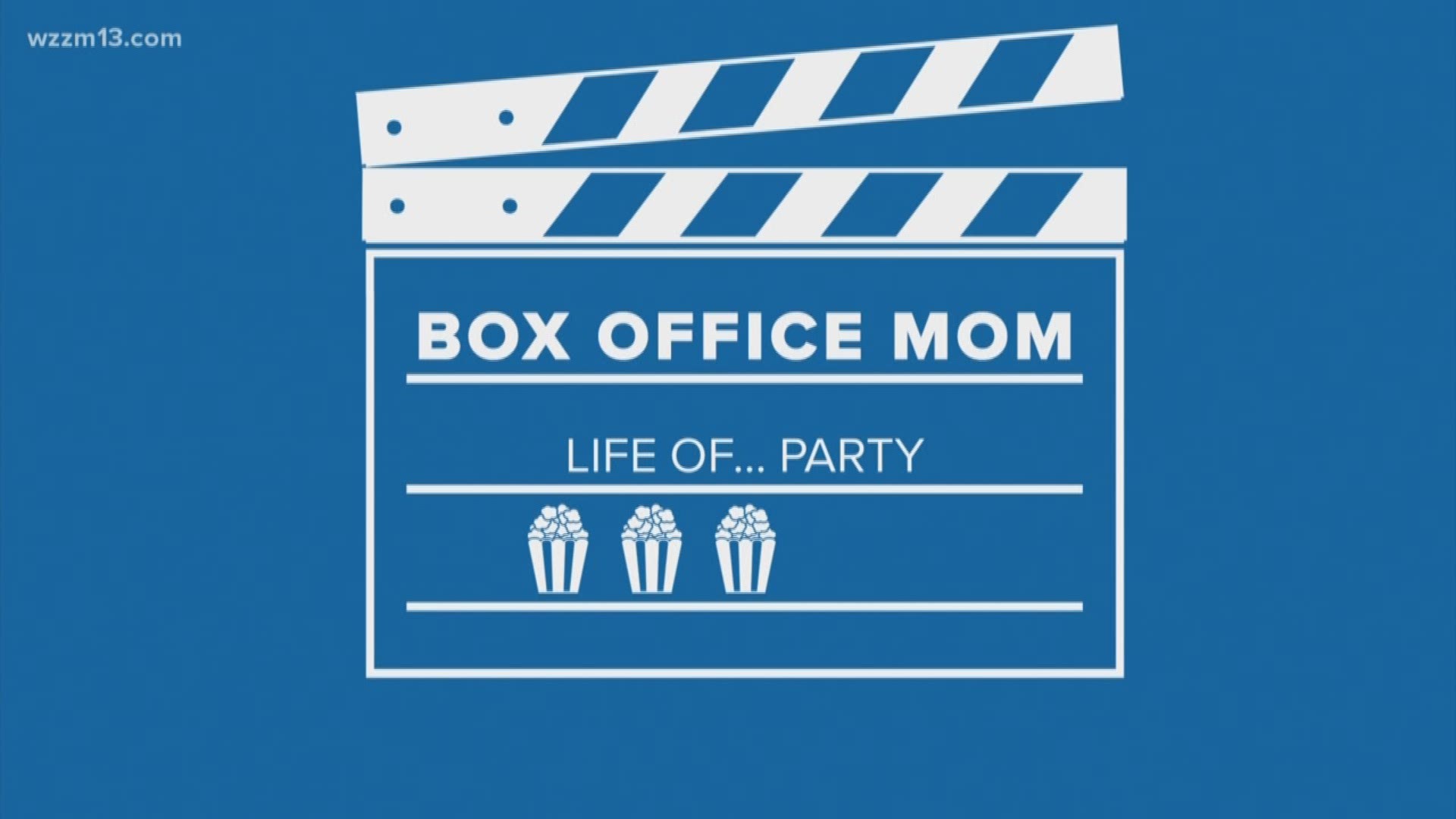Box Office Mom: Life of the Party