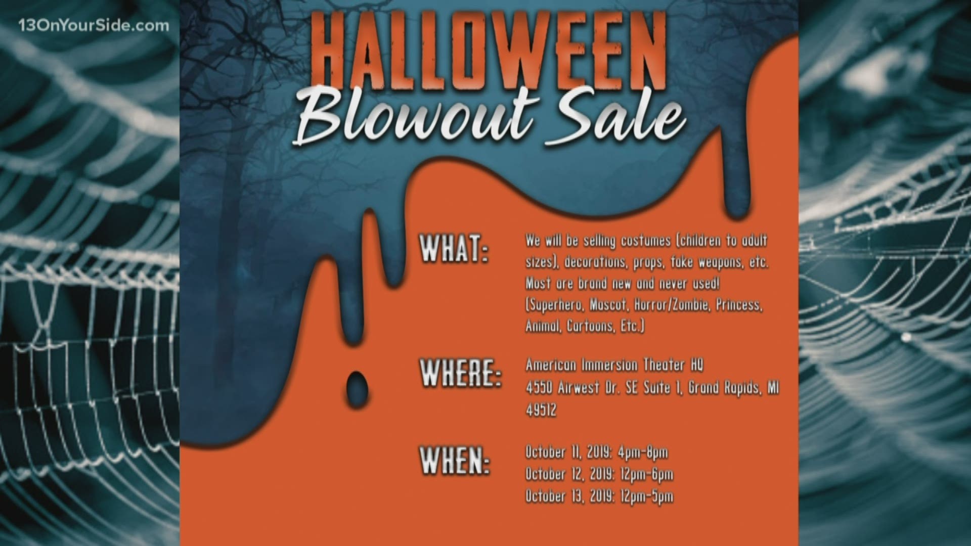 Halloween is almost here and American Immersion Theater joins 13 ON YOUR SIDE to tell us more about their sale.