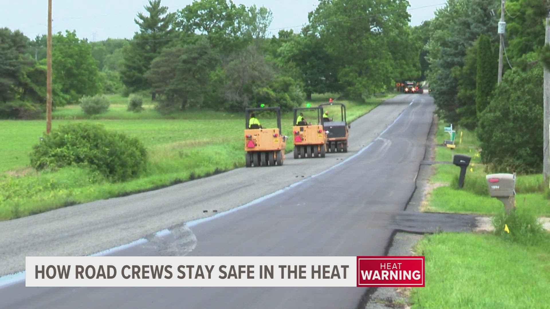 13 ON YOUR SIDE's Lauren Baker explains how road crews stay safe and cool even on the hottest days.