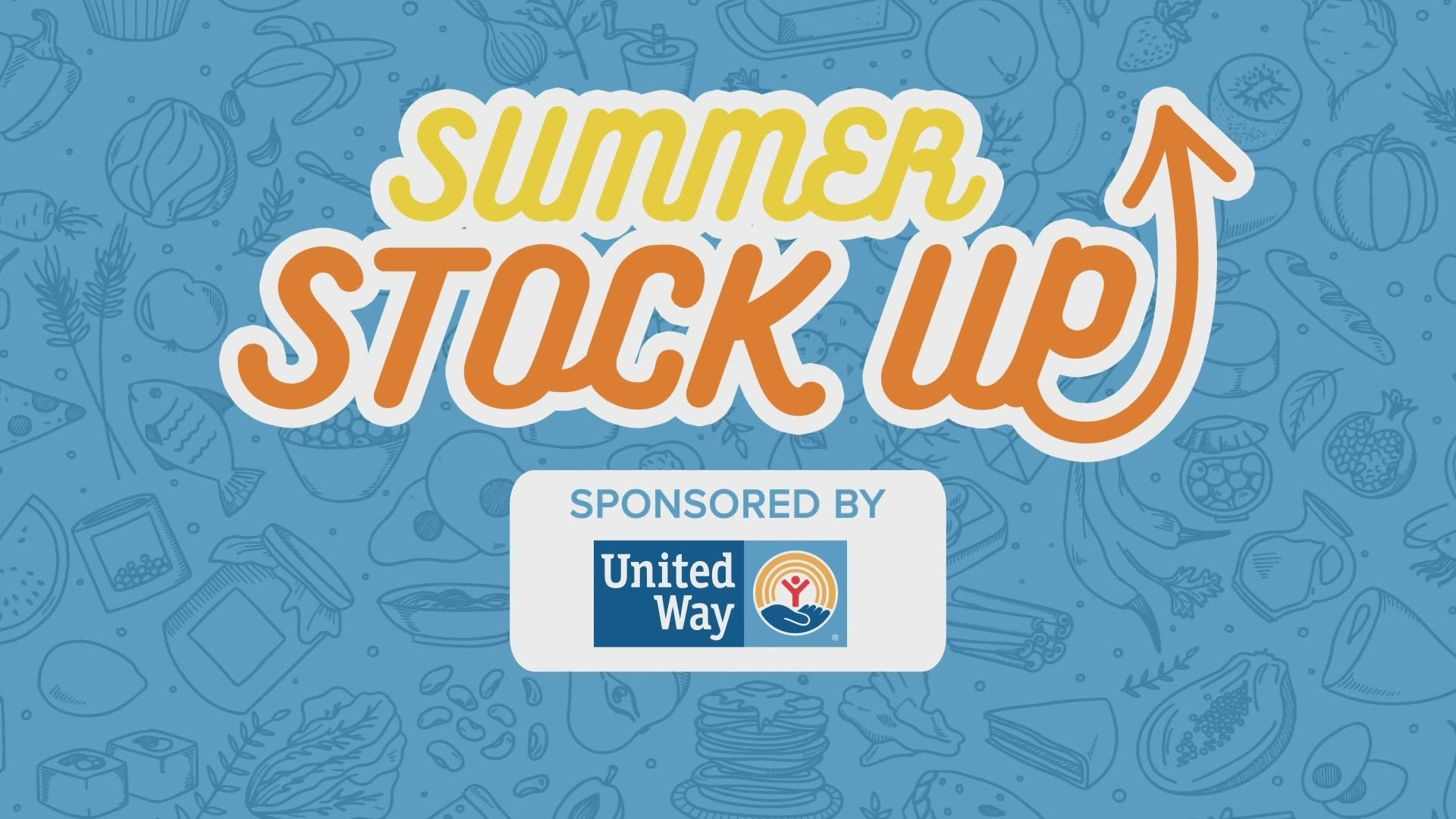 United Way and 13 ON YOUR SIDE are teaming up for the Summer Stock-Up.