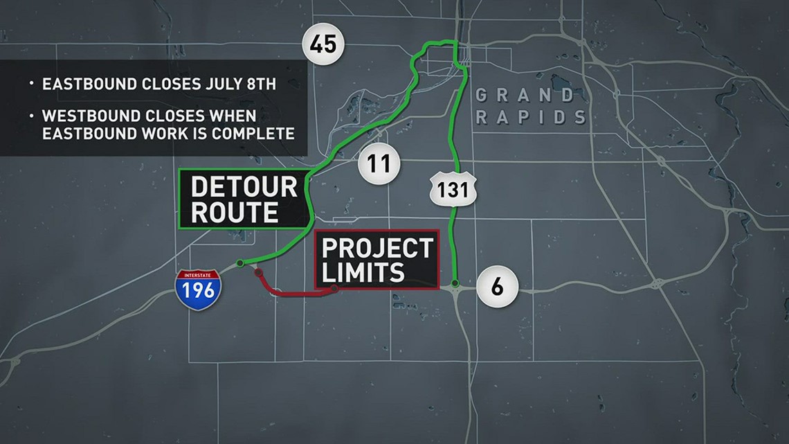 M-6 will close between I-196 and Wilson on July 8