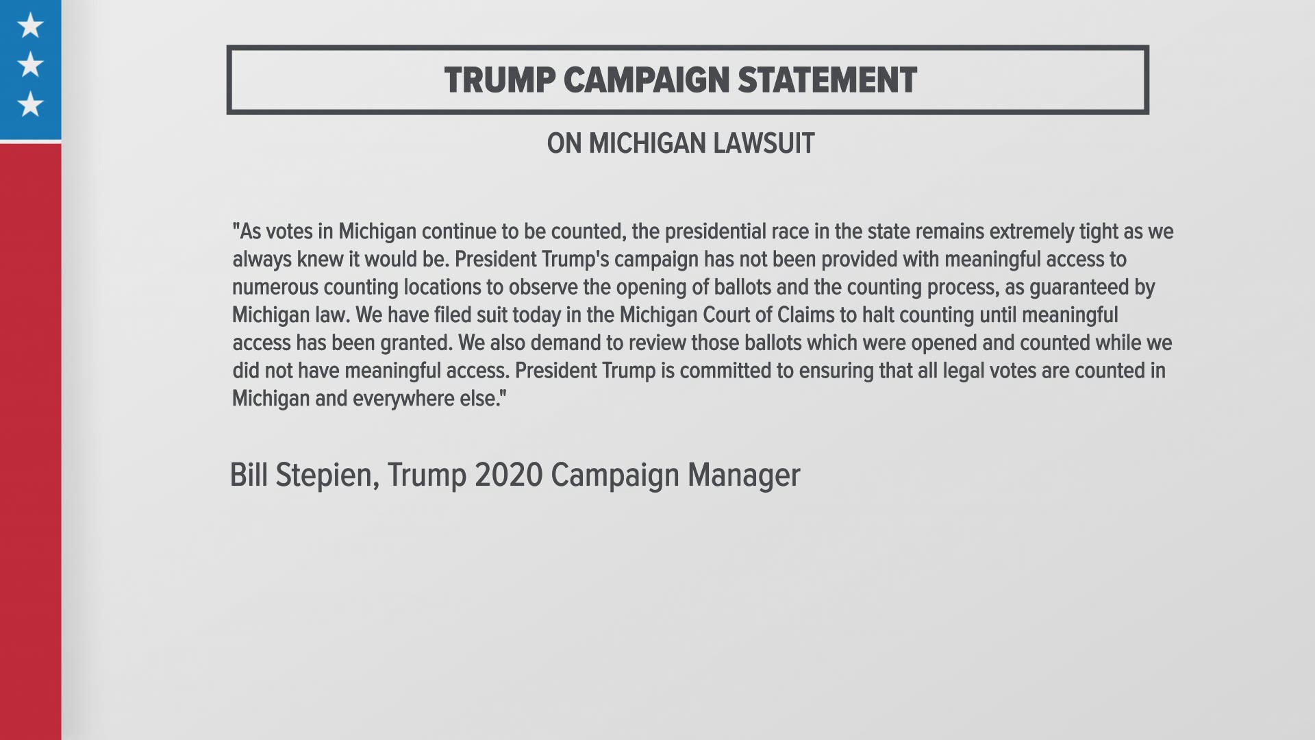 Trump campaign files suit in Michigan to halt vote count.