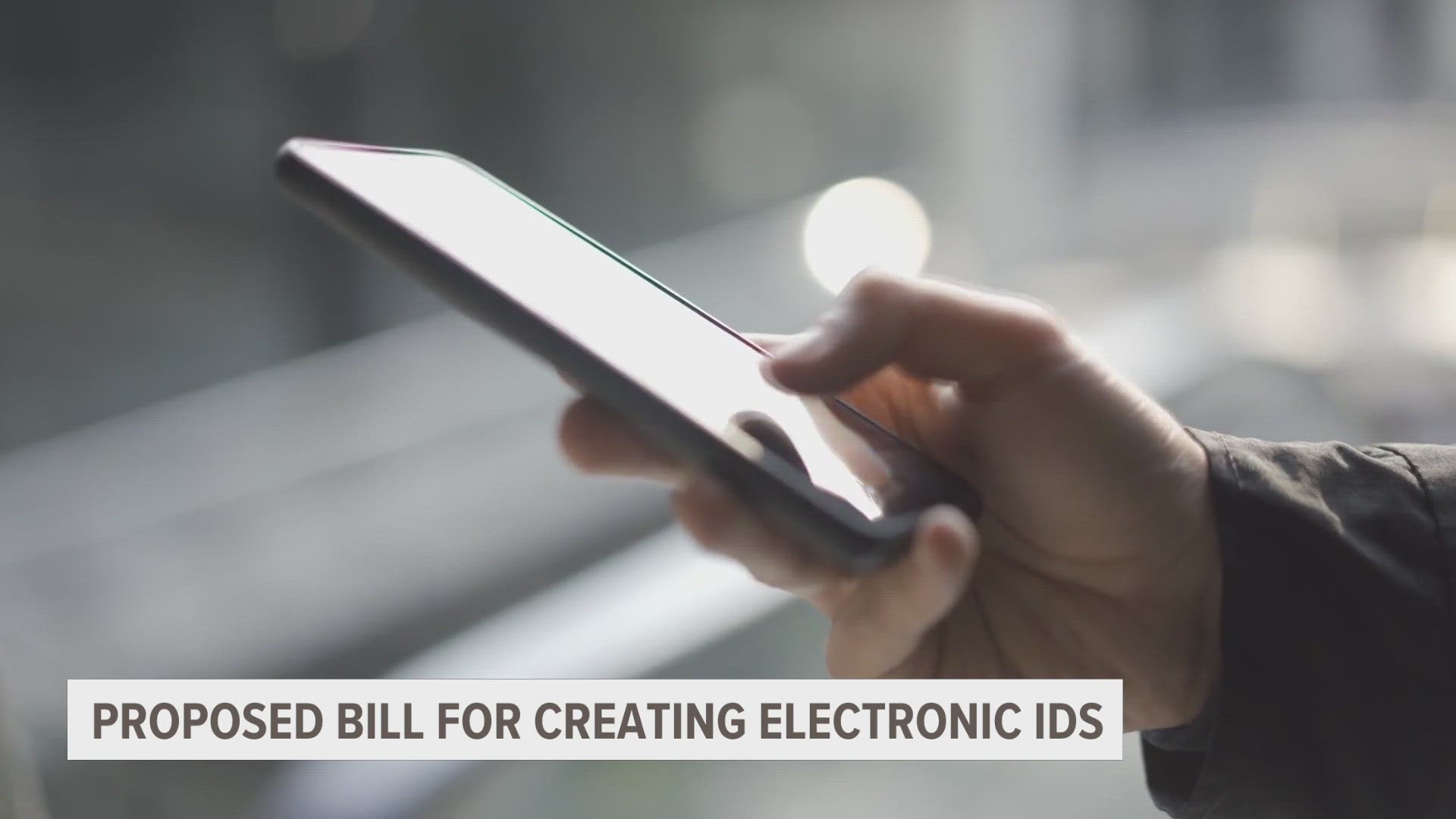 A bill has been proposed for people to be able to have electronic drivers licenses.