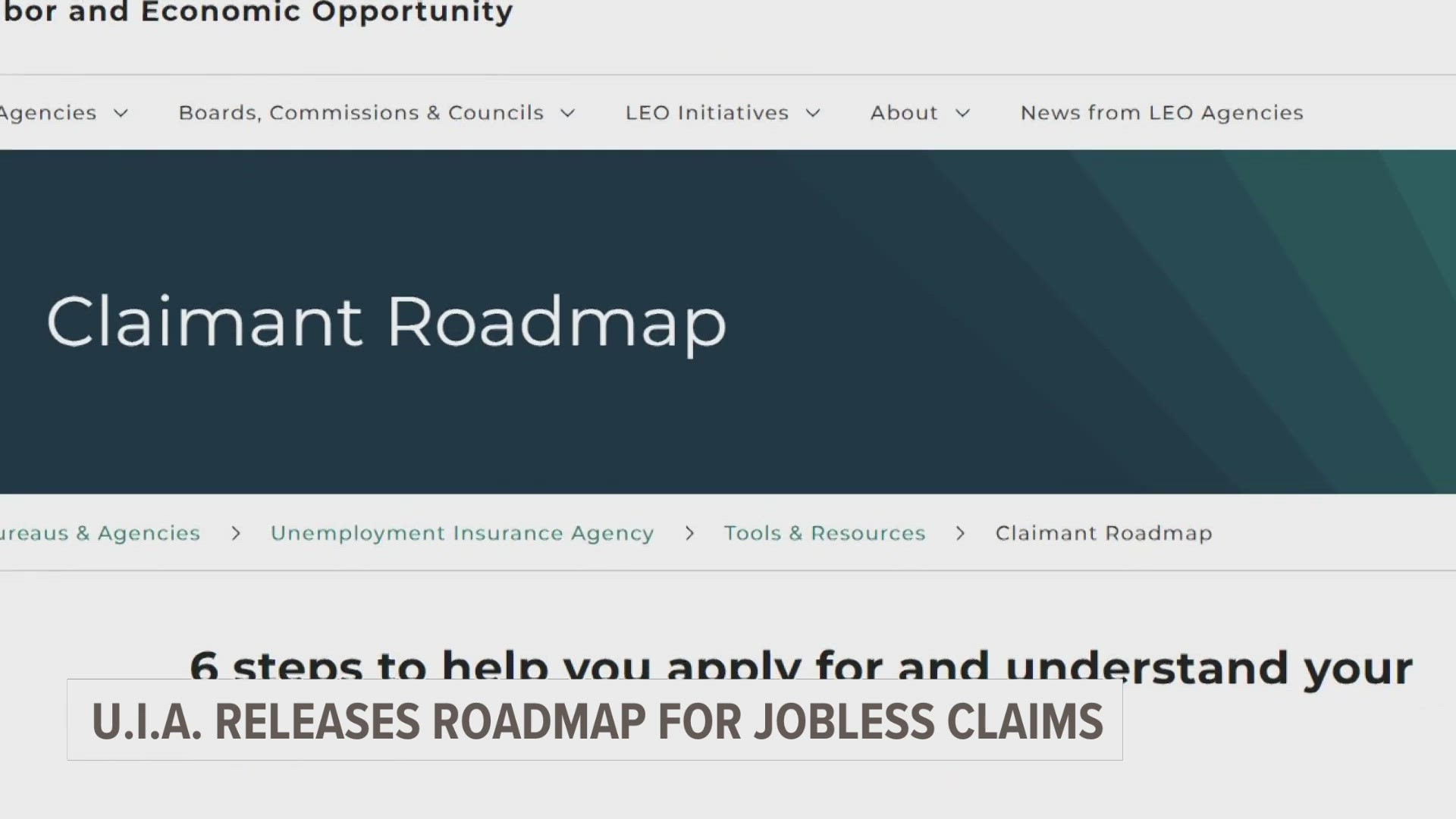 The state's Unemployment Insurance Agency has a new tool to help those filing for jobless benefits understand and navigate the process.