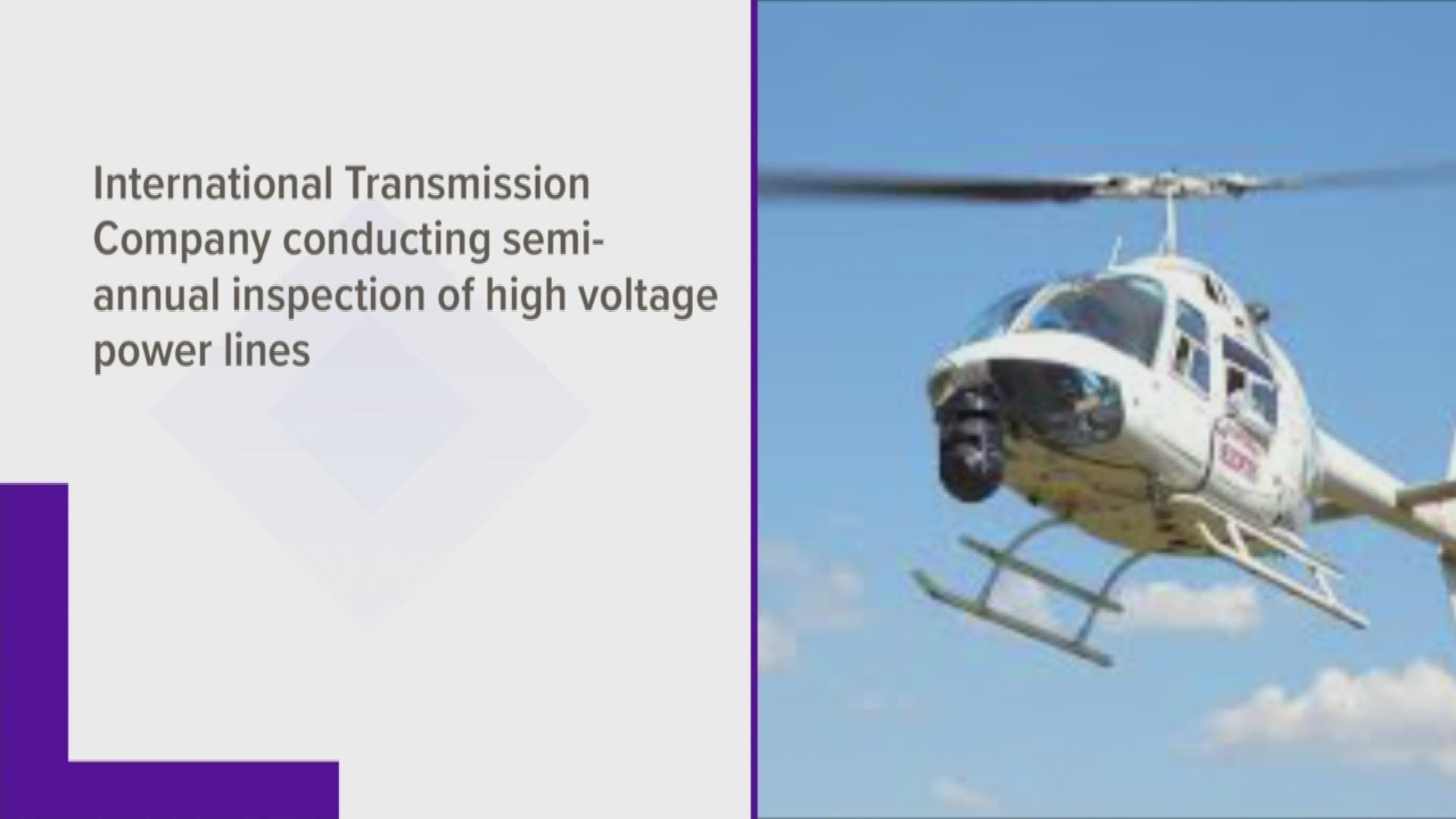 Helicopter conducting semiannual inspection of high voltage lines in