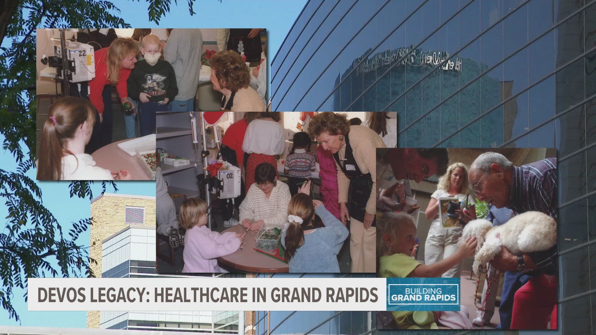 Helen DeVos Children's Hospital and the Rich DeVos Heart and Lung Transplant Program brought specialty, world class healthcare to Grand Rapids.
