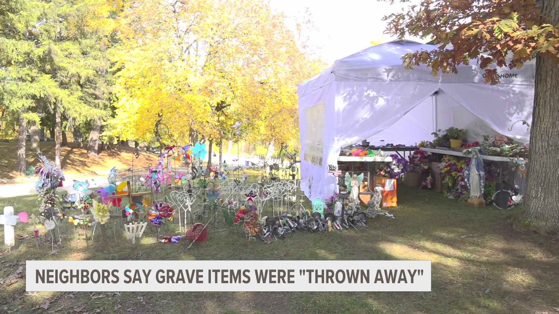 The families of loved ones buried in a Belding cemetery are upset after their momentos on the graves were thrown in the garbage at River Ridge Cemetery.