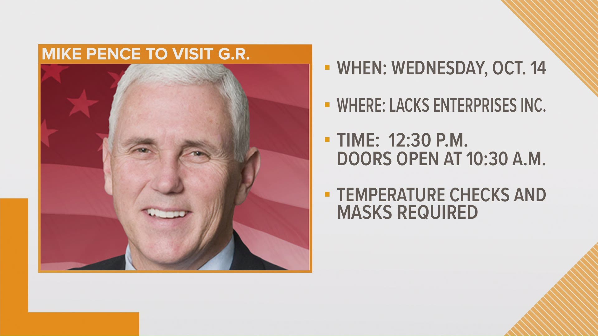 Vice President Mike Pence will be visiting Grand Rapids Wednesday, Oct. 14 for a “Make America Great Again” event.