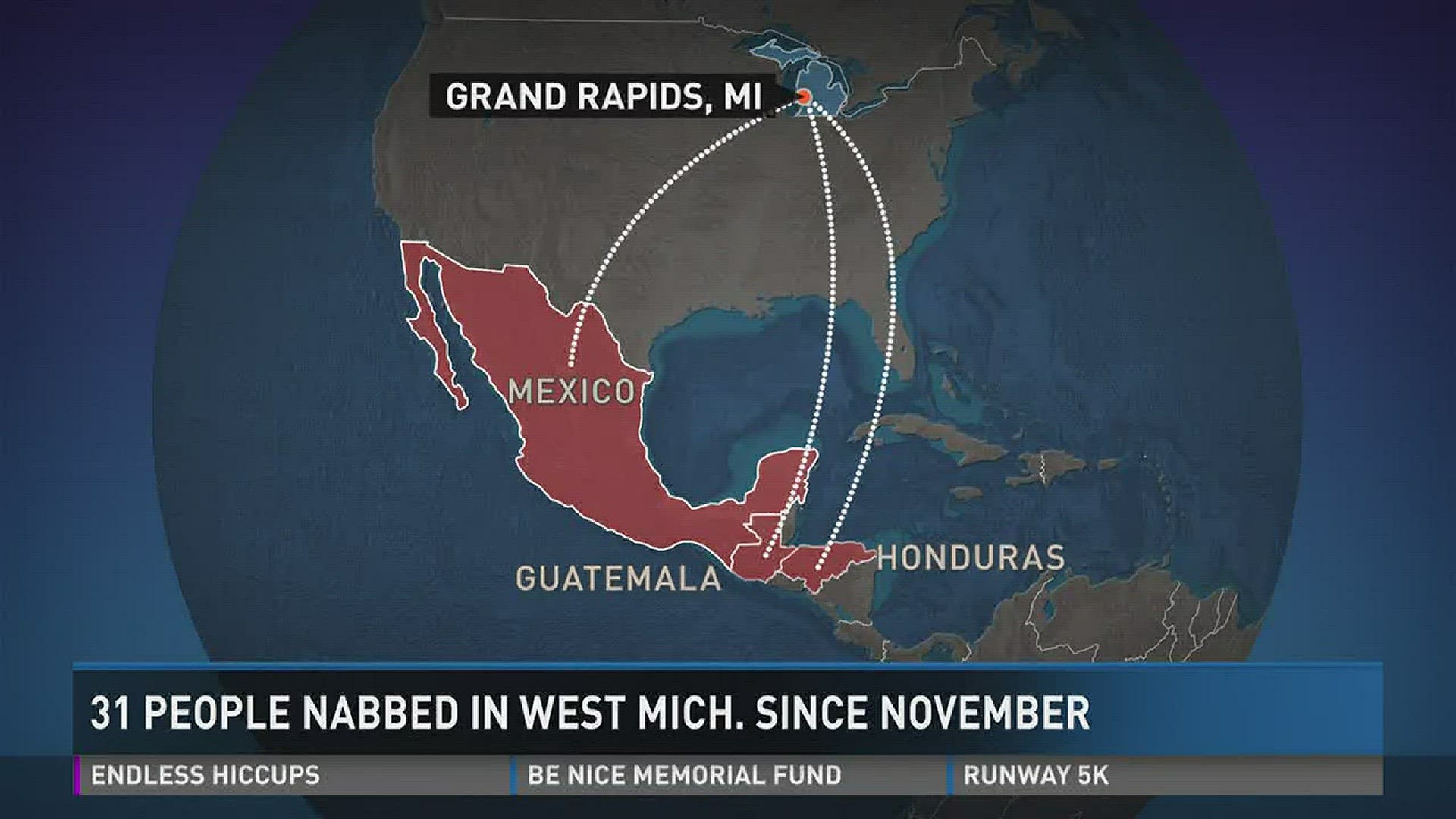 Since November, federal agents have arrested 30 people in West Michigan for immigration violations.