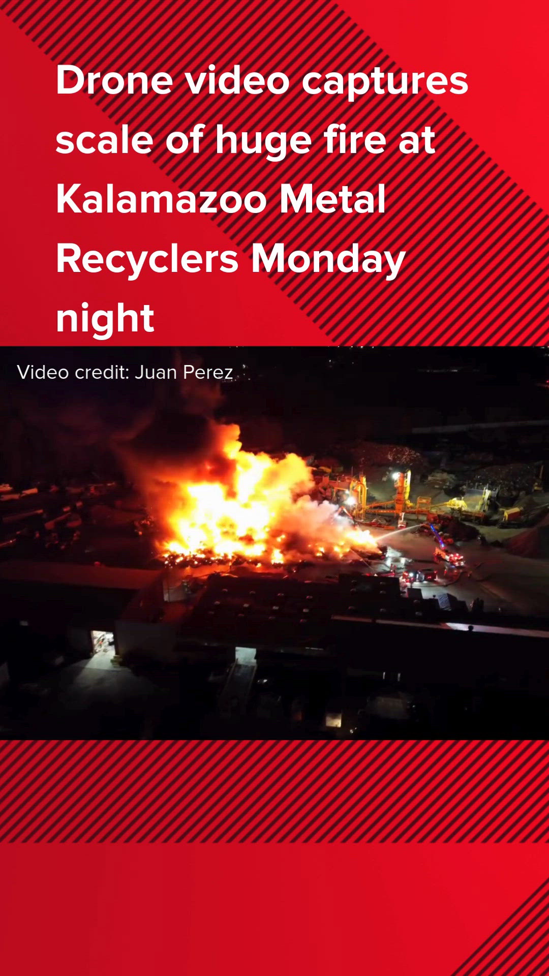 Drone video captures scale of huge fire at Kalamazoo Metal Recyclers ...