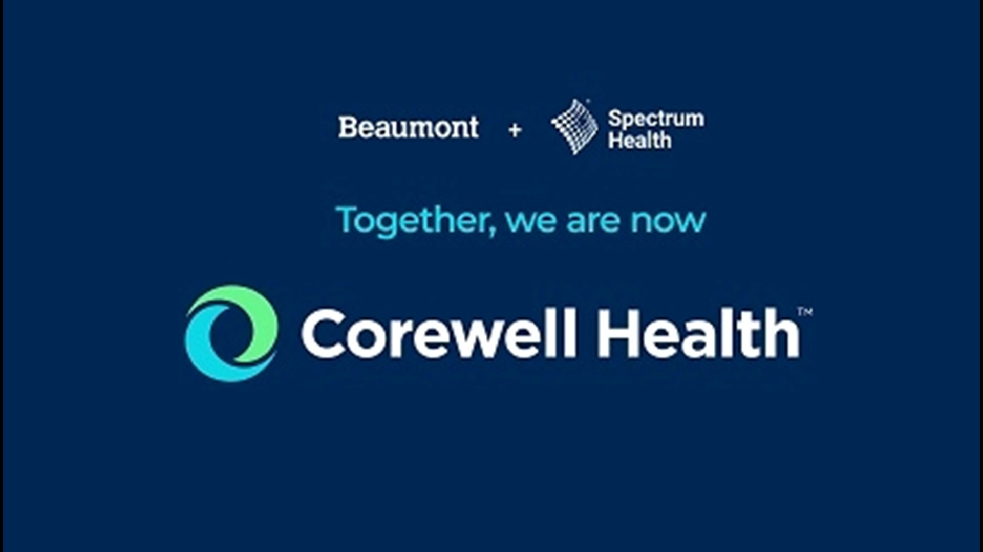 Beaumont, Spectrum Health Announce New Name: Corewell Health | Wzzm13.com