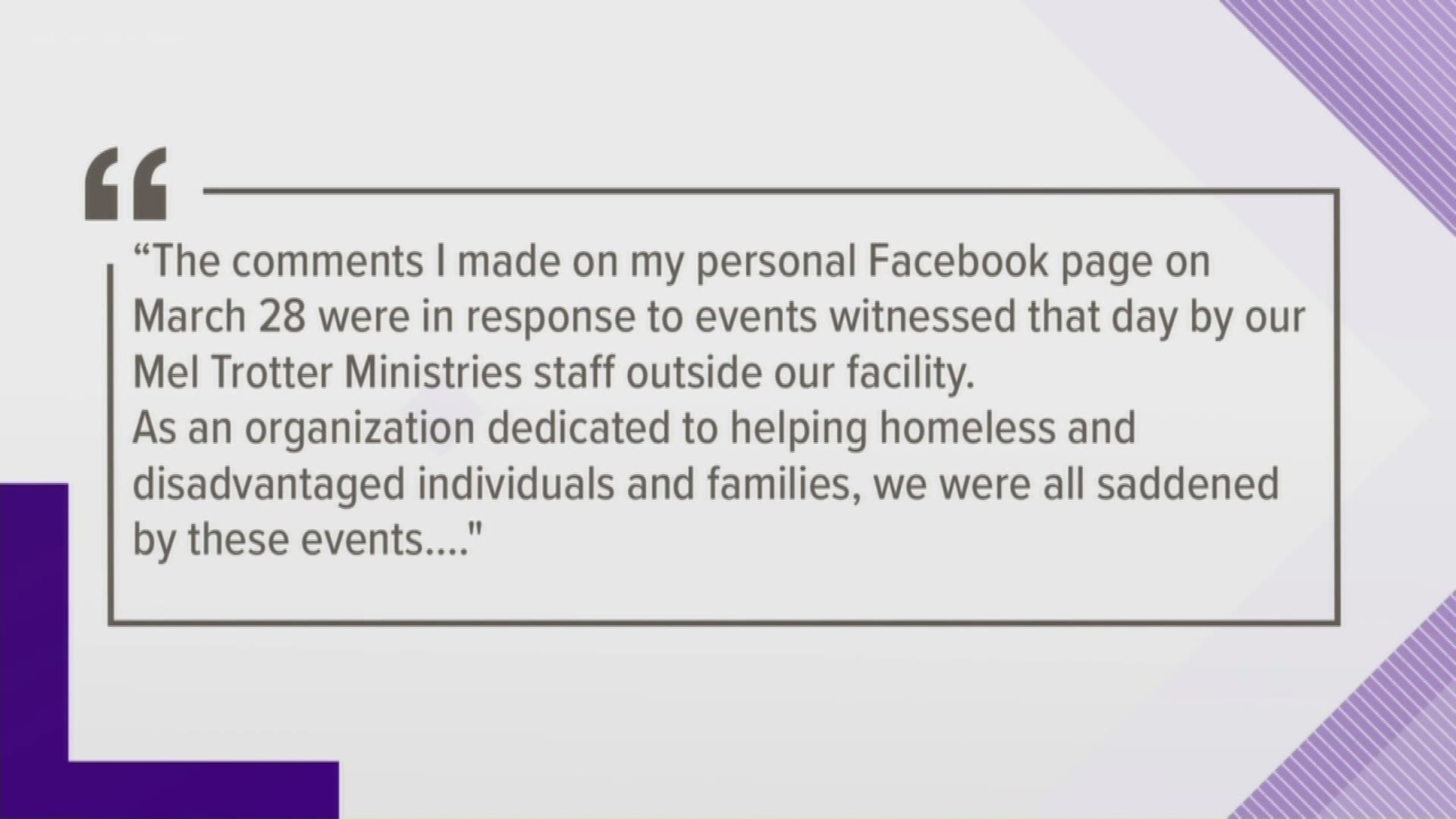 It's been two weeks since President Donald Trump visited Grand Rapids, but a comment from the CEO of Mel Trotter Ministries on his personal Facebook page, continues to stir controversy.