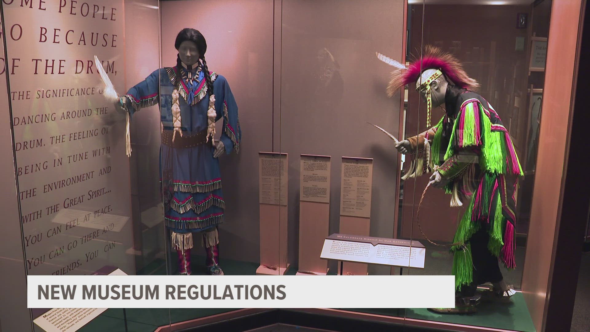 The new regulations require museums to get a tribes consent before they display their artifacts.
