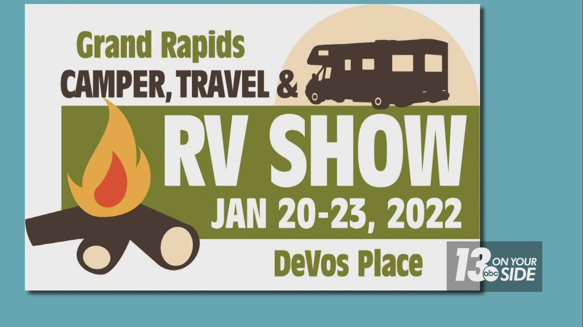 The Grand Rapids Camper, Travel & RV Show starts this week at DeVos Place and may be just what anxious campers need to get by until the season officially starts.