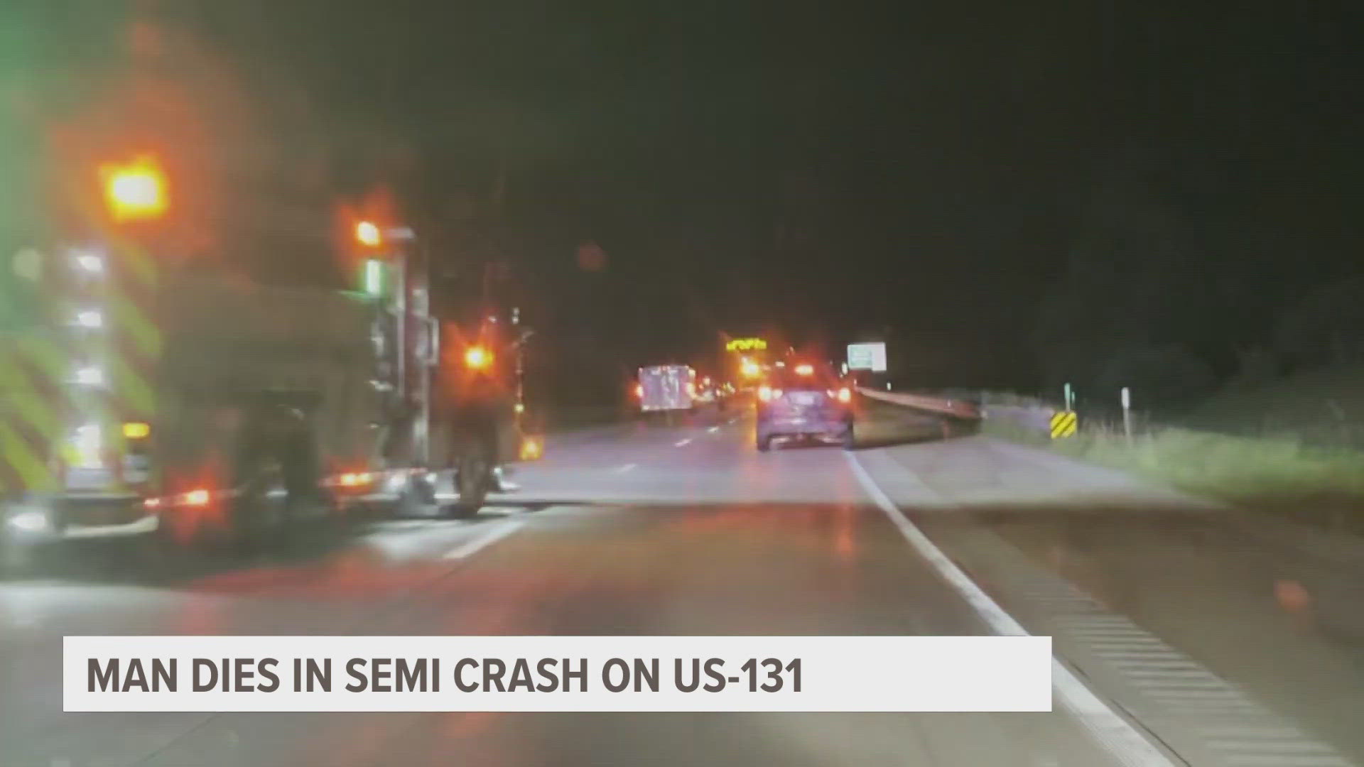 MSP said the semi drove off southbound US-131 to the left and entered the median into a heavily wooded area.