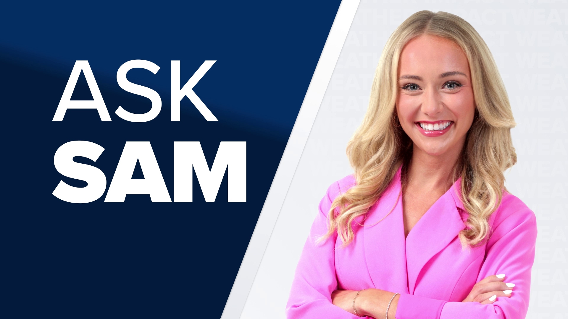 13 ON YOUR SIDE Chief Meteorologist Samantha Jacques answers viewer questions about weather and more.