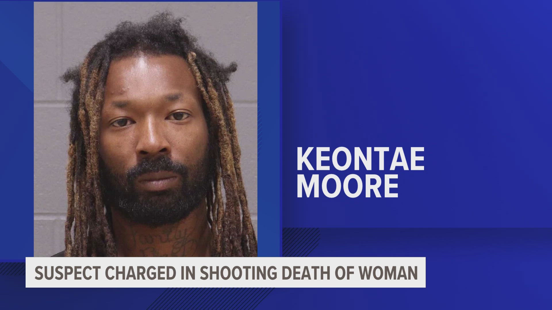 Keontae Moore, a 33-year-old from Wyoming, is charged with open murder, two counts of assault with intent to murder and felony weapons charges.