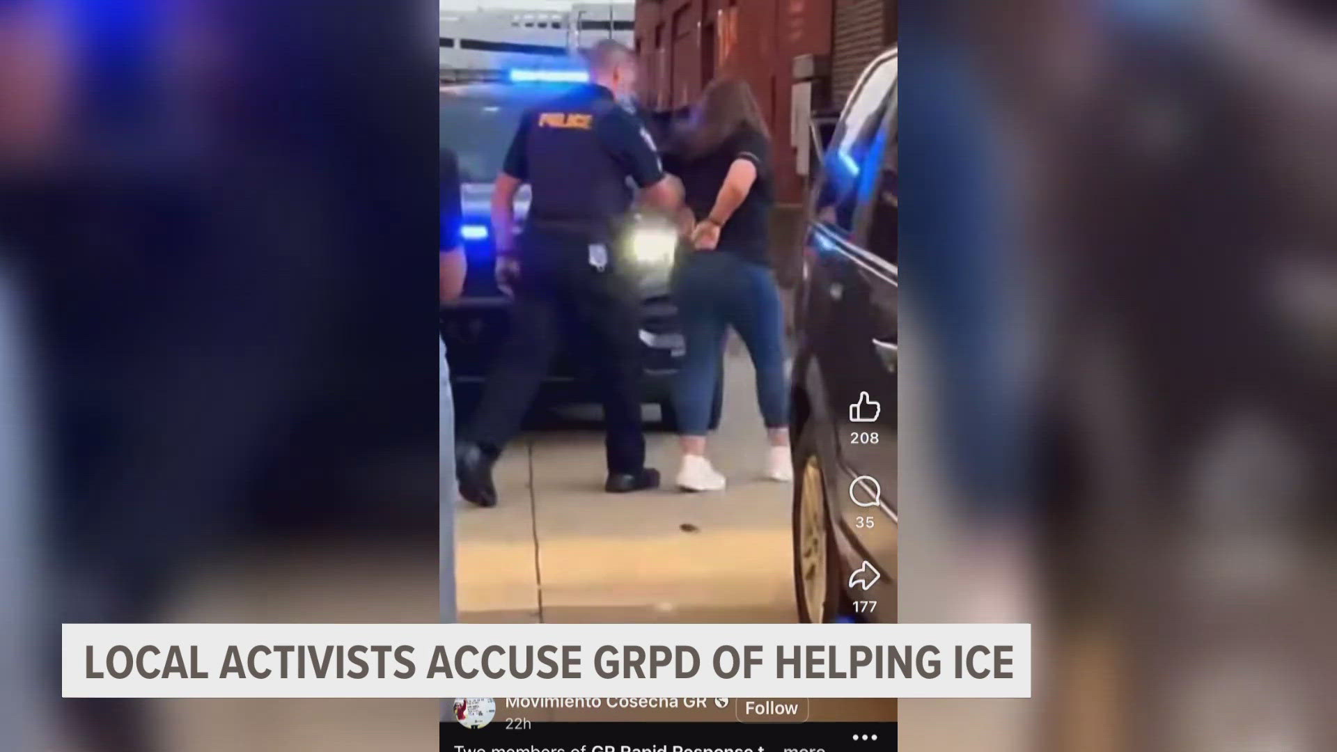 Some local activists are accusing Grand Rapids Police of arresting two of their members who they say were peacefully defending people targeted by ICE.