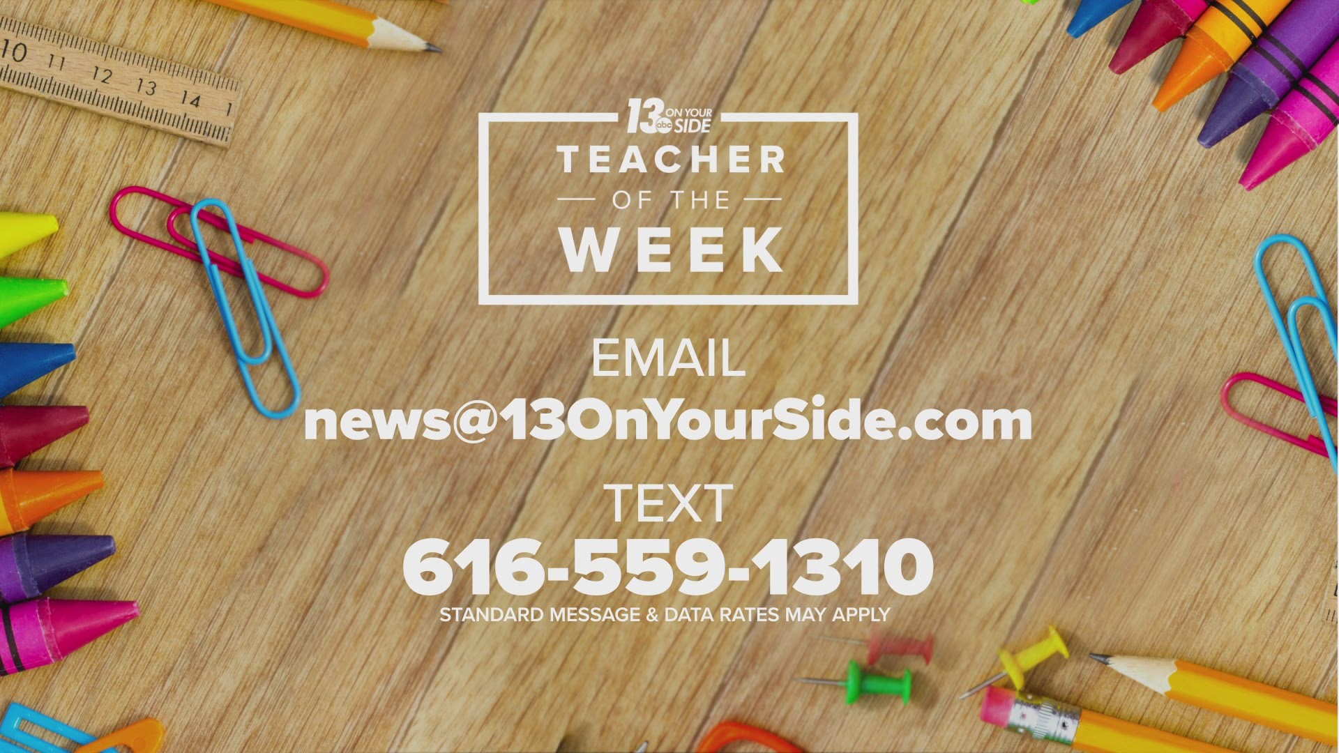 Nominate an awesome teacher for 13 ON YOUR SIDE Morning's Teacher of the Week!