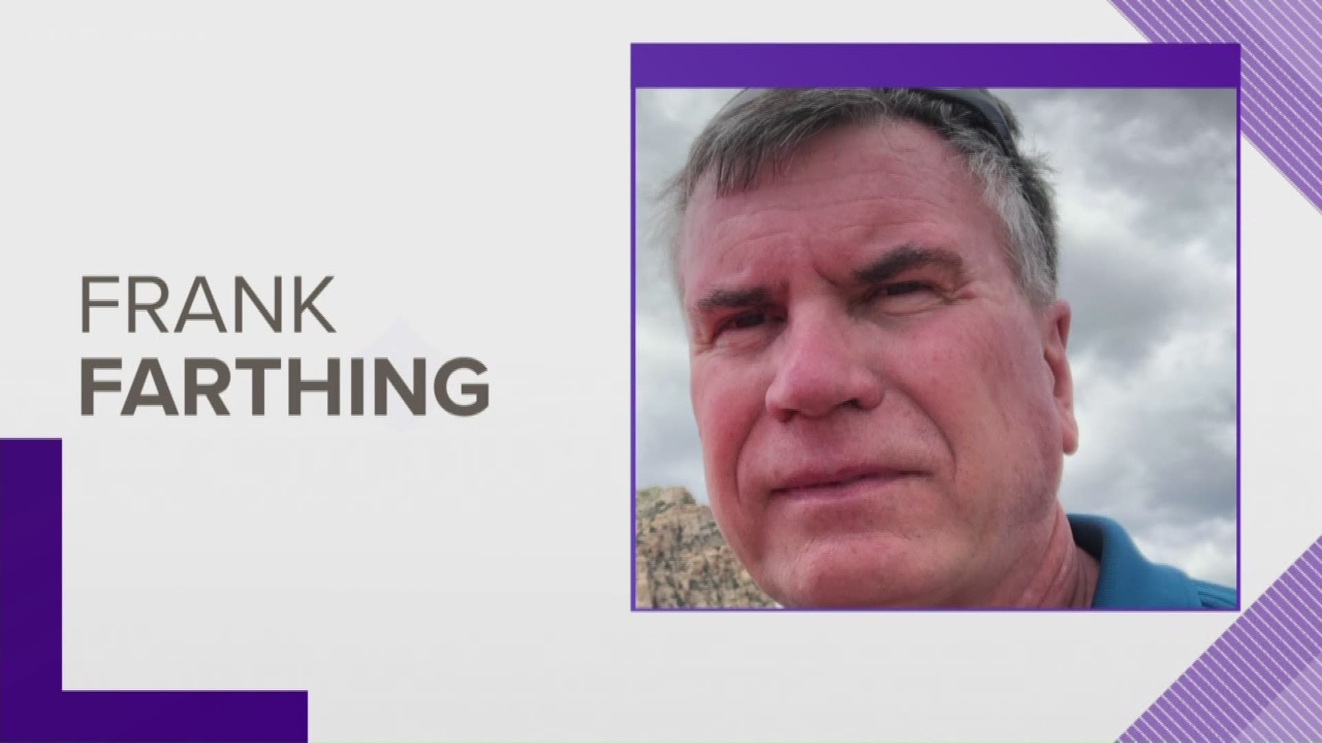 Frank Farthing went missing on the afternoon of Sept. 10.