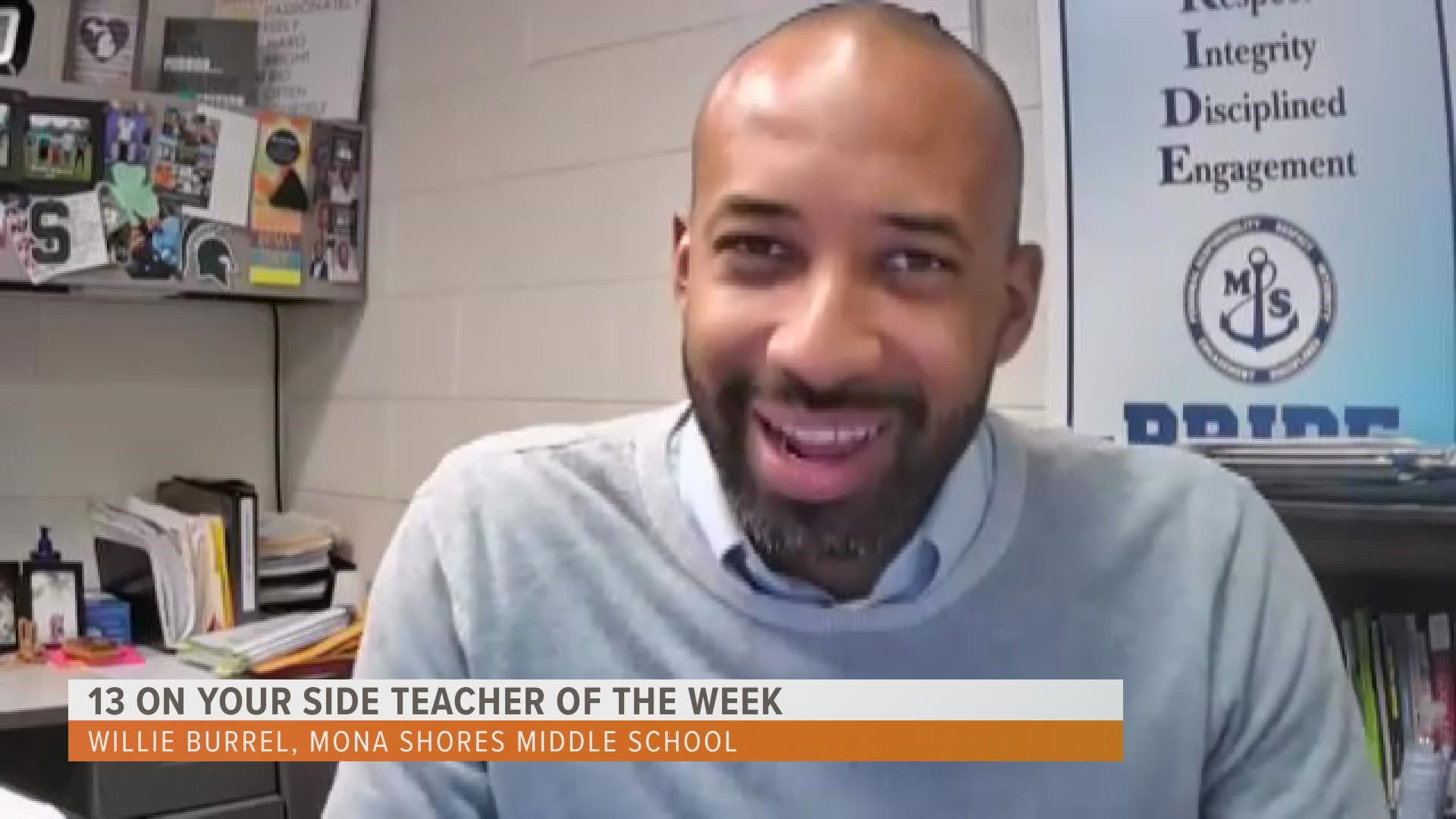 On May 2, the winner of Teacher of the Week was Mona Shores Middle School Assistant Principal Willie Burrel.