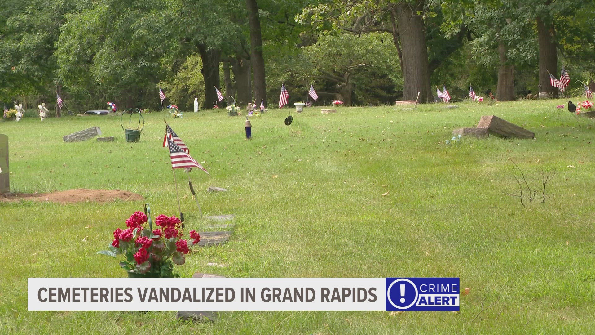 Crime Alert: Cemeteries in Grand Rapids were vandalized.