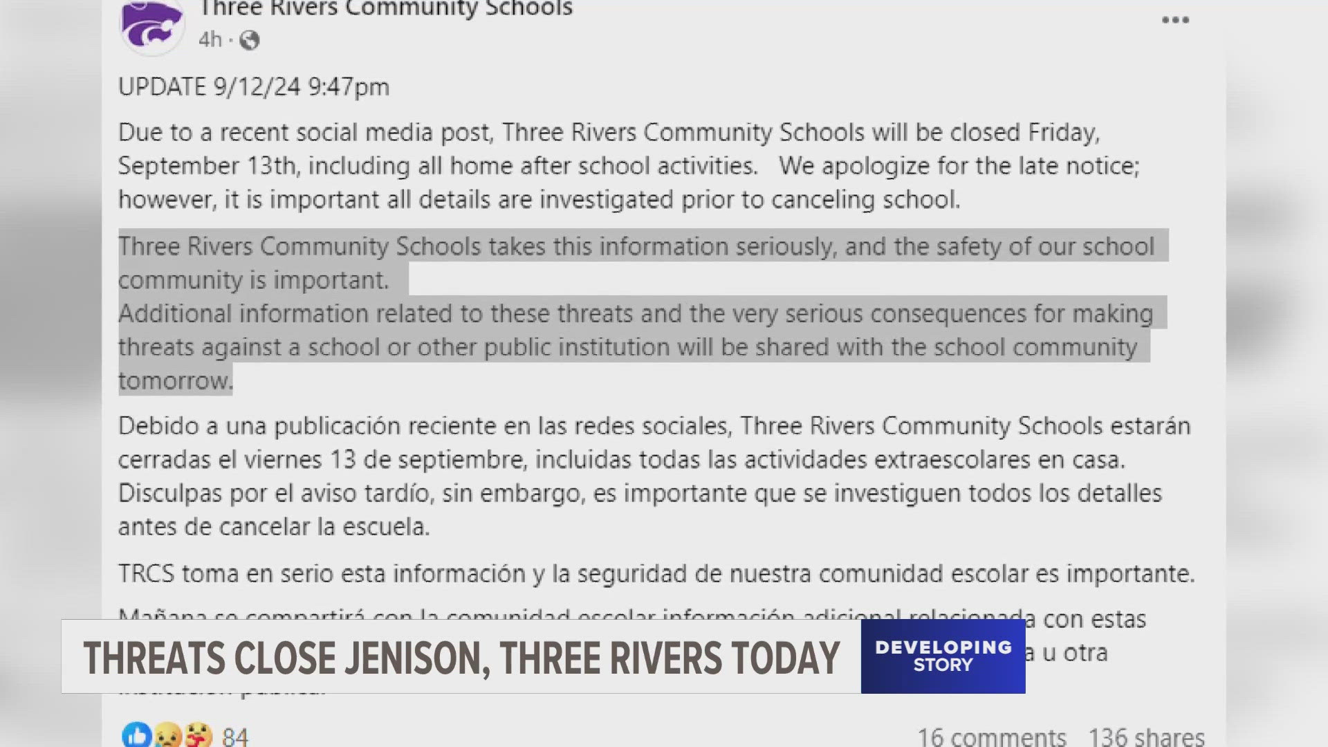 Jenison Public Schools and Three Rivers Community Schools announced the closures late Thursday night.