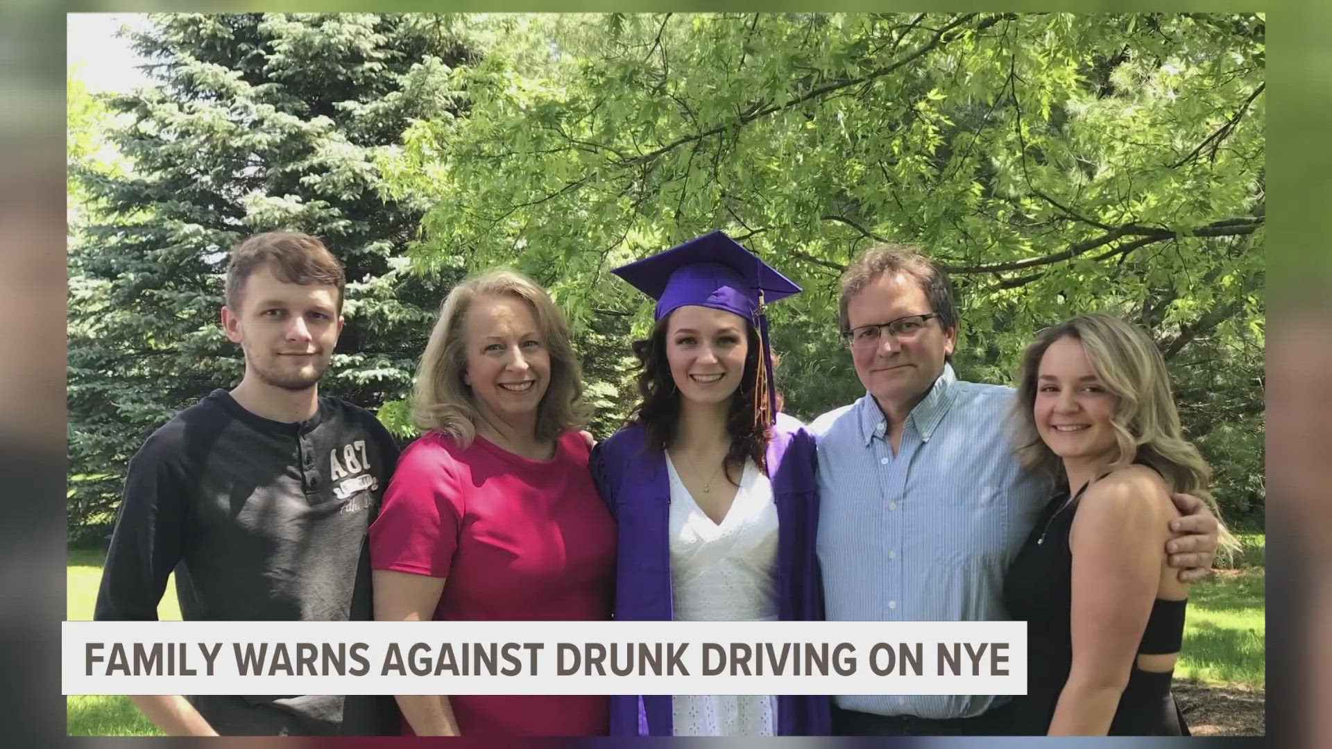 Parents of woman killed by drunk driver hope wise decisions are made on New  Years Eve